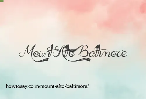 Mount Alto Baltimore