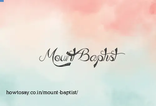 Mount Baptist