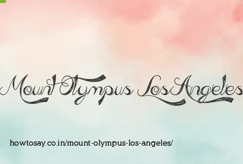 Mount Olympus Los Angeles