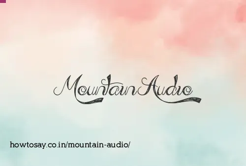 Mountain Audio