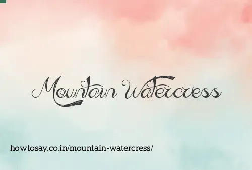 Mountain Watercress