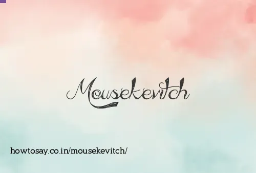 Mousekevitch