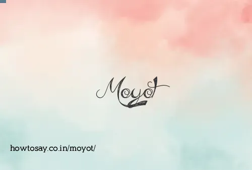 Moyot