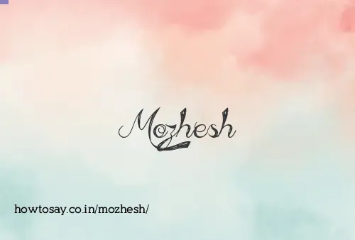 Mozhesh