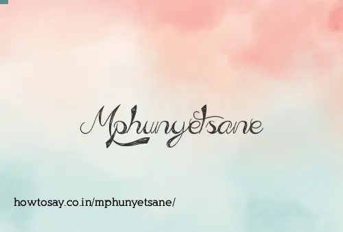 Mphunyetsane