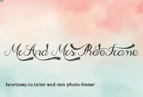 Mr And Mrs Photo Frame