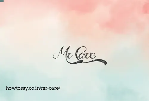 Mr Care