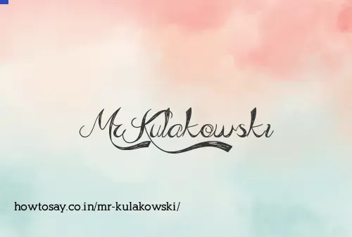 Mr Kulakowski
