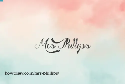 Mrs Phillips