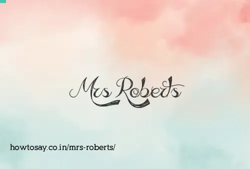 Mrs Roberts