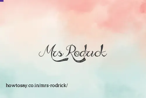 Mrs Rodrick