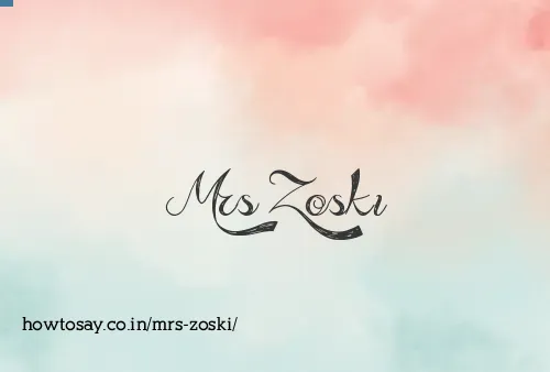 Mrs Zoski
