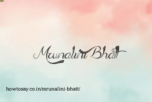 Mrunalini Bhatt