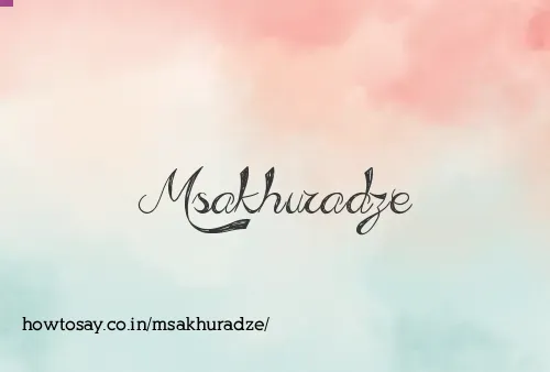 Msakhuradze
