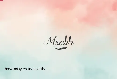 Msalih
