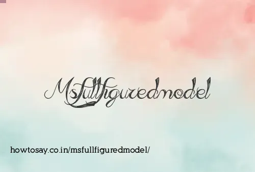 Msfullfiguredmodel