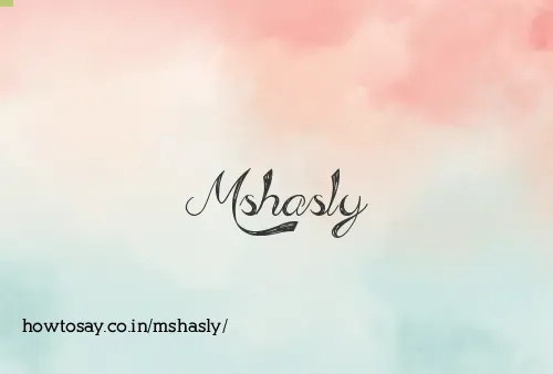 Mshasly