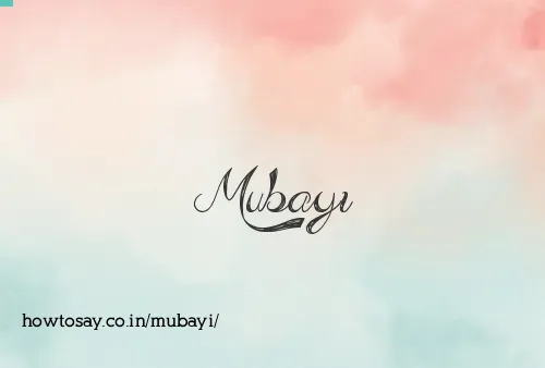 Mubayi