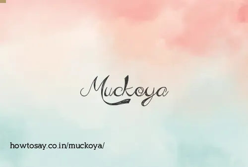 Muckoya
