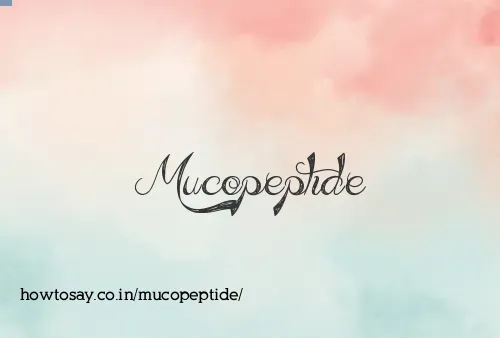Mucopeptide