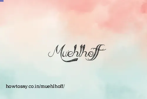Muehlhoff