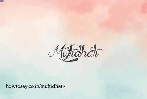 Muftidhati