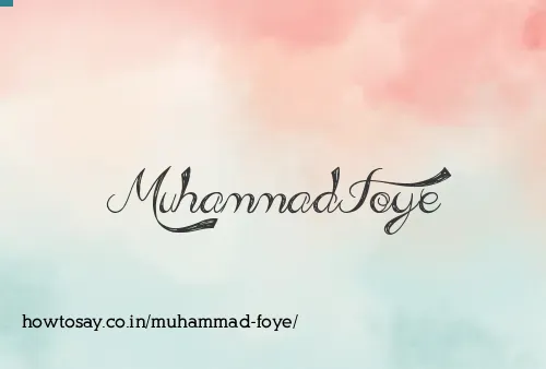 Muhammad Foye