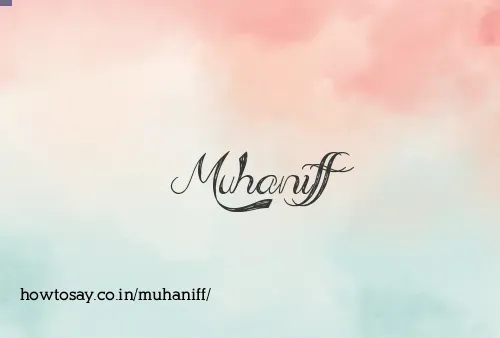 Muhaniff