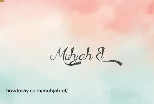 Muhjah El