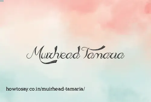 Muirhead Tamaria