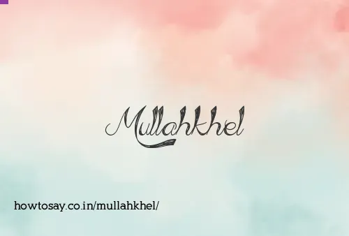 Mullahkhel