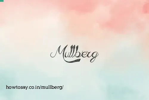 Mullberg