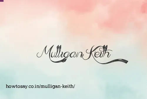 Mulligan Keith
