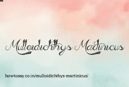 Mulloidichthys Martinicus