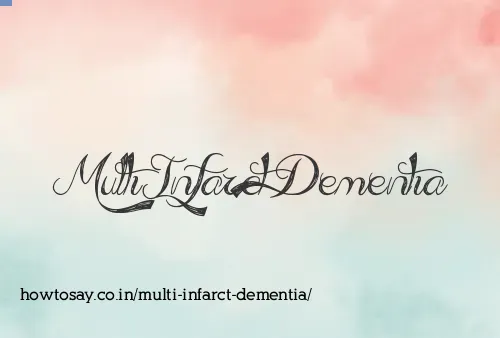 Multi Infarct Dementia