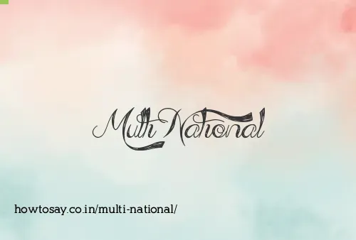 Multi National