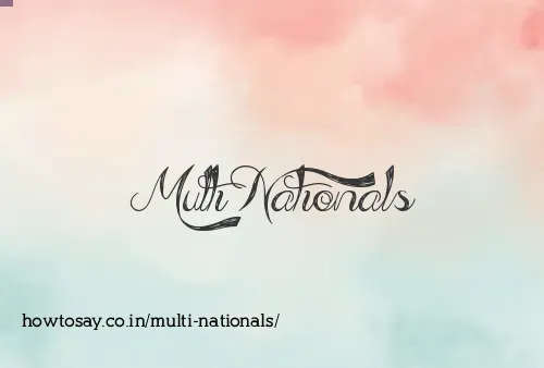 Multi Nationals