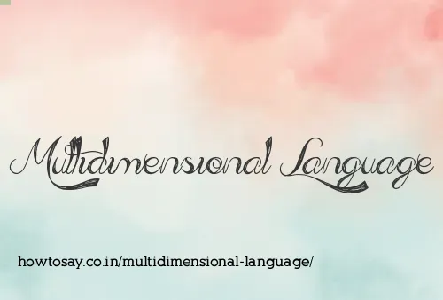 Multidimensional Language