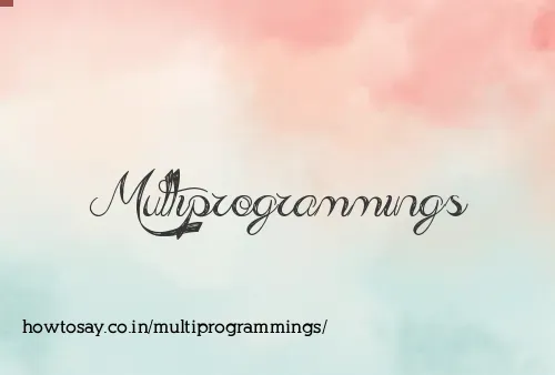 Multiprogrammings
