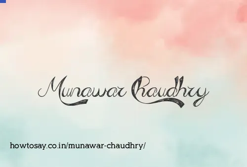 Munawar Chaudhry