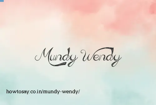 Mundy Wendy