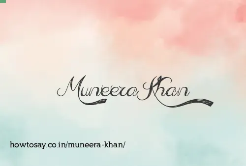 Muneera Khan