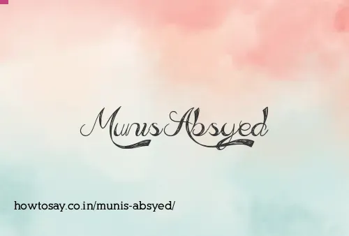Munis Absyed