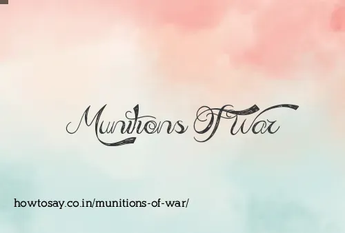 Munitions Of War