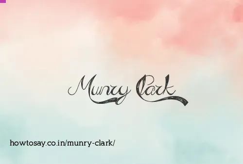 Munry Clark