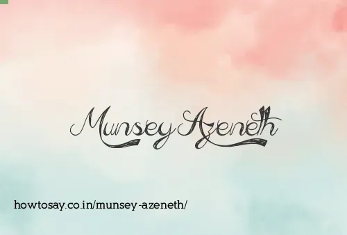 Munsey Azeneth