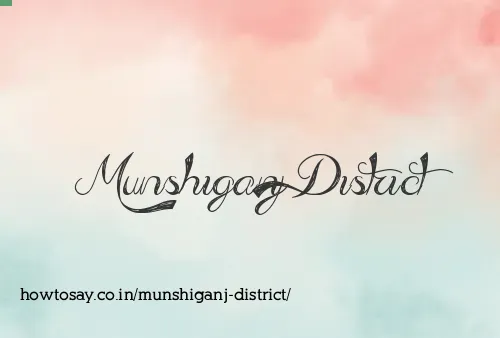 Munshiganj District