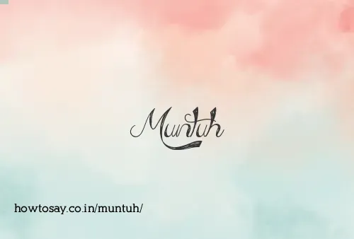 Muntuh