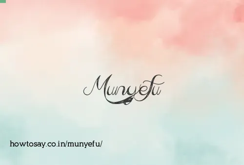 Munyefu