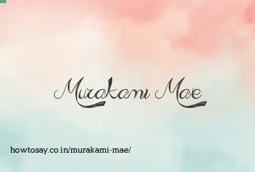 Murakami Mae